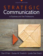 Strategic Communication in Business and the Professions -- Books a la Carte