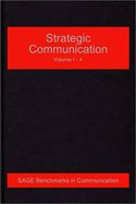 Strategic Communication - Heath, Robert L, Dr. (Editor), and Gregory, Anne (Editor)