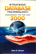 Strategic Database Technology: Management for the Year 2000