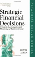 Strategic Financial Decisions - Allen, David