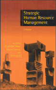 Strategic Human Resource Management: A Reader - Mabey, Christopher, Dr. (Editor), and Salaman, Graeme (Editor), and Storey, John (Editor)