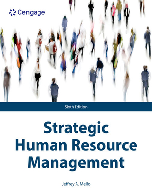 Strategic Human Resource Management - Mello, Jeffrey