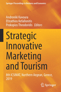 Strategic Innovative Marketing and Tourism: 8th Icsimat, Northern Aegean, Greece, 2019