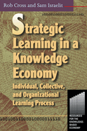 Strategic Learning in a Knowledge Economy