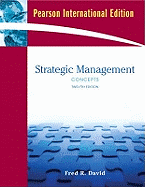 Strategic Management: Concepts: International Edition