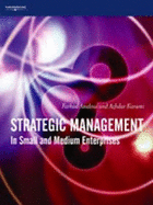 Strategic Management: In Small and Medium Enterprises