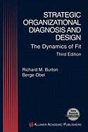 Strategic Organizational Diagnosis and Design: The Dynamics of Fit