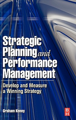 Strategic Planning and Performance Management - Kenny, Graham