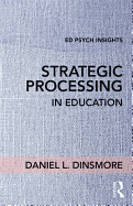 Strategic Processing in Education