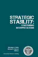 Strategic Stability: Contending Interpretations
