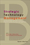 Strategic Technology Management: Building Bridges Between Sciences, Engineering and Business Management