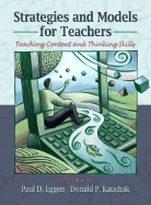 Strategies and Models for Teachers: Teaching Content and Thinking Skills