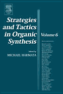 Strategies and Tactics in Organic Synthesis: Volume 6 - Harmata, Michael (Editor)