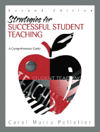 Strategies for Successful Student Teaching: A Comprehensive Guide