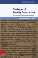 Strategies of Identity Construction: The Writings of Gildas, Aneirin and Bede