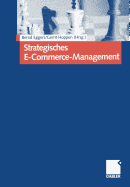 Strategisches E-Commerce-Management: Erfolgsfaktoren Fur Die Real Economy