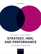 Strategy, HRM, and Performance: A Contextual Approach