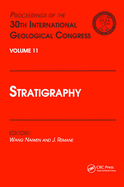 Stratigraphy: Proceedings of the 30th International Geological Congress, Volume 11