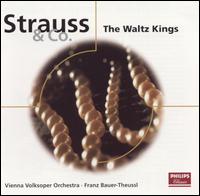 Strauss & Co.: The Waltz Kings - Vienna Volksoper Choir and Orchestra; Franz Bauer-Theussl (conductor)