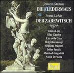 Strauss: Die Fledermaus; Lehr: Der Zarewitsch - Alfred Poell (vocals); Anton Dermota (vocals); August Jaresch (vocals); Helge Rosvaenge (tenor); Hilde Gden (vocals);...