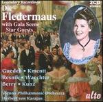 Strauss: Die Fledermaus with Gala Scene Star Guests - Andr von Mattoni (vocals); B. Fasolt (vocals); Birgit Nilsson (vocals); Eberhard Wchter (vocals); Erich Kunz (vocals);...
