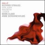 Strauss: Don Juan; Macbeth; Lieder - Anne Schwanewilms (soprano); Hall Orchestra