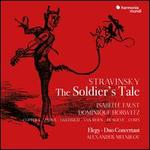 Stravinsky: Histoire du soldat; lgie; Duo Concertant