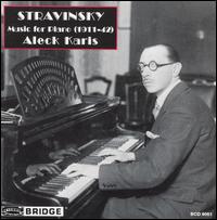 Stravinsky: Music for Piano (1911-1942) - Aleck Karis (piano)