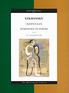 Stravinsky - Oedipus Rex and Symphony of Psalms: The Masterworks Library
