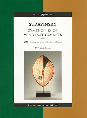 Stravinsky - Symphonies of Wind Instruments: The Masterworks Library (Study Score) - Stravinsky, Igor (Composer)
