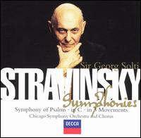 Stravinsky: Symphonies - Chicago Symphony Chorus (choir, chorus); Glen Ellyn Children's Chorus (choir, chorus); Chicago Symphony Orchestra;...