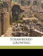 Strawberry-Growing