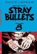 Stray Bullets Volume 8 - 