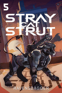 Stray Cat Strut 5