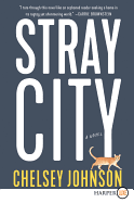 Stray City LP