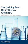 Streamlining Free Radical Green Chemistry