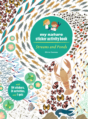 Streams and Ponds: My Nature Sticker Activity Book - Cosneau, Olivia