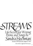 Streams: Life-Secrets for Writing Poems and Songs