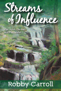 Streams of Influence: The good, the bad and the painful