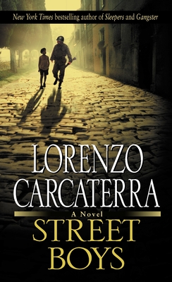 Street Boys - Carcaterra, Lorenzo