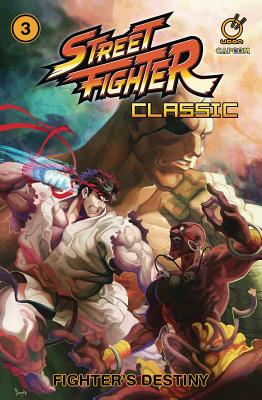 Street Fighter Classic Volume 3: Fighter's Destiny - Siu-Chong, Ken, and Lee, Alvin, and Tsang, Arnold
