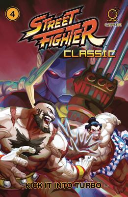 Street Fighter Classic Volume 4: Kick It Into Turbo - Siu-Chong, Ken, and Cruz, Jeffrey Chamba