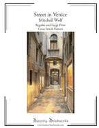Street in Venice Cross Stitch Pattern - Mitchell Wolf: Regular and Large Print Cross Stitch Pattern