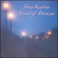 Street of Dreams - Stan Kenton