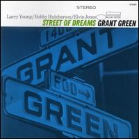 Street of Dreams - Grant Green