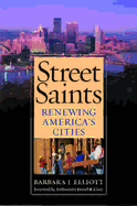 Street Saints: Renewing American Cities