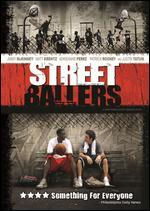Streetballers - Matthew Scott Krentz