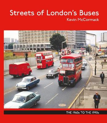 Streets of London Buses - McCormack, Kevin