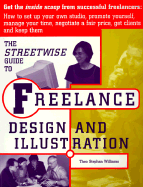 Streetwise Guide to Freelance Design and Illustration