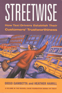 Streetwise: How Taxi Drivers Establish Customer's Trustworthiness
